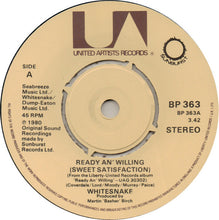 Load image into Gallery viewer, Whitesnake : Ready An' Willing (Sweet Satisfaction) (7", EP)