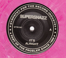 Load image into Gallery viewer, Supersnazz : It's Alright (7", Single, Pin)