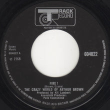 Load image into Gallery viewer, The Crazy World Of Arthur Brown : Fire ! (7", Lab)