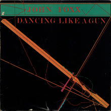 Load image into Gallery viewer, John Foxx : Dancing Like A Gun (12", Single)