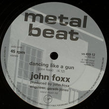 Load image into Gallery viewer, John Foxx : Dancing Like A Gun (12", Single)