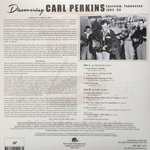 Load image into Gallery viewer, Carl Perkins : Discovering Carl Perkins - Eastview, Tennessee 1952-53 (10", Comp, Ltd, Num, whi + CD, Comp, Ltd)
