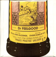 Load image into Gallery viewer, Dr. Feelgood : Milk And Alcohol (7", Single, Bro)