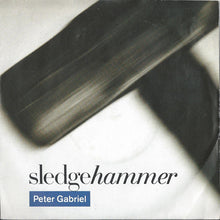 Load image into Gallery viewer, Peter Gabriel : Sledgehammer (7", Single, Mat)