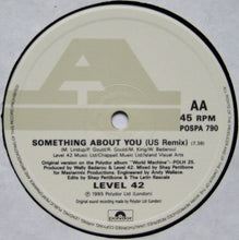 Load image into Gallery viewer, Level 42 : Lessons In Love / Something About You (12", Ltd)