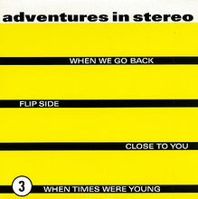 Load image into Gallery viewer, Adventures In Stereo : When We Go Back (7", EP)