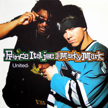 Load image into Gallery viewer, Prince Ital Joe Feat. Marky Mark : United (12")