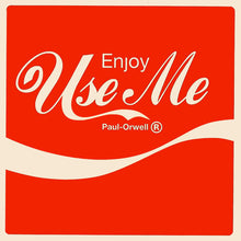 Load image into Gallery viewer, Paul Orwell : Use Me (7", EP, Ltd, Red)