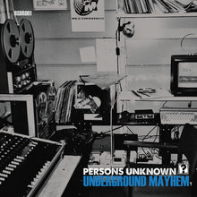 Load image into Gallery viewer, Persons Unknown : Underground Mayhem / Needs More Bass (12")