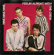 Load image into Gallery viewer, 999 : Feelin' Alright With The Crew (7", Kno)