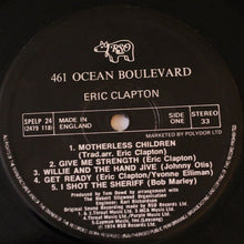 Load image into Gallery viewer, Eric Clapton : 461 Ocean Boulevard (LP, Album, RE)