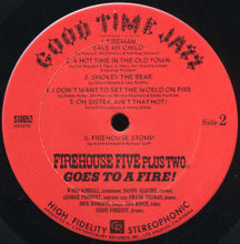 Load image into Gallery viewer, Firehouse Five Plus Two : Goes To A Fire (LP, Album, RE)