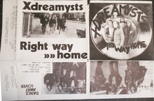 Load image into Gallery viewer, Xdreamysts : Right Way Home (7", Single, Bla)