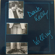Load image into Gallery viewer, Dave Kelly (3) : Willing (LP, Album)