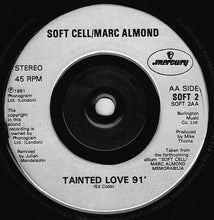 Load image into Gallery viewer, Soft Cell / Marc Almond : Tainted Love '91 (7", Single, Sil)