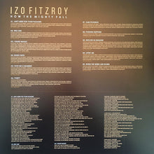 Load image into Gallery viewer, Izo FitzRoy : How The Mighty Fall (LP, Album)