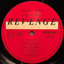 Load image into Gallery viewer, Iggy Pop : I Got A Right (LP, Tri)