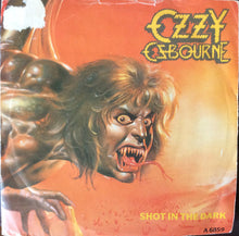 Load image into Gallery viewer, Ozzy Osbourne : Shot In The Dark (7", Single)