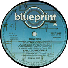 Load image into Gallery viewer, Fabulous Poodles : Think Pink (LP, Album)