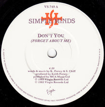Load image into Gallery viewer, Simple Minds : Don't You (Forget About Me) (7", Single, Mat)