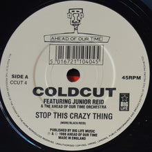 Load image into Gallery viewer, Coldcut Featuring Junior Reid And The Ahead Of Our Time Orchestra* : Stop This Crazy Thing (7", Single)