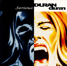 Load image into Gallery viewer, Duran Duran : Serious (7", Single)