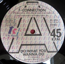 Load image into Gallery viewer, T-Connection : Do What You Wanna Do (12", Single)