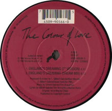 Load image into Gallery viewer, The Colour Of Love : England's Dreaming (12", Single)
