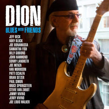 Load image into Gallery viewer, Dion (3) : Blues With Friends (CD, Album)