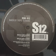 Load image into Gallery viewer, King Bee : Back By Dope Demand (12", RE, RP)