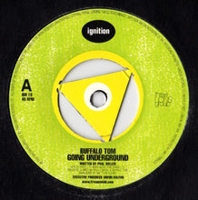 Load image into Gallery viewer, Buffalo Tom / Liam Gallagher & Steve Cradock : Going Underground / Carnation (7", Single)