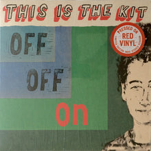 Load image into Gallery viewer, This Is The Kit : Off Off On (LP, Album, Ltd, Red)