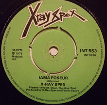 Load image into Gallery viewer, X-Ray Spex : The Day The World Turned Day-glo (7", Single, 4 P)
