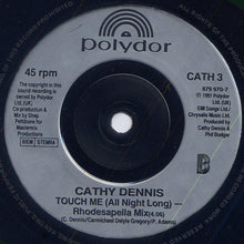 Load image into Gallery viewer, Cathy Dennis : Touch Me (All Night Long) (7", Single, Sil)