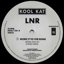 Load image into Gallery viewer, LNR : Work It To The Bone (12")