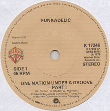 Load image into Gallery viewer, Funkadelic : One Nation Under A Groove - Part I (7", Single)