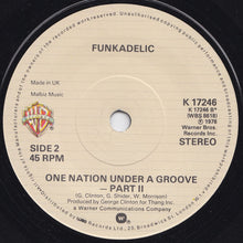 Load image into Gallery viewer, Funkadelic : One Nation Under A Groove - Part I (7", Single)