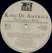 Load image into Gallery viewer, The Costello Show Featuring The Attractions And Confederates* : King Of America (LP, Album)