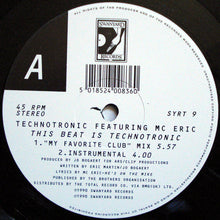 Load image into Gallery viewer, Technotronic Featuring MC Eric : This Beat Is Technotronic (12")