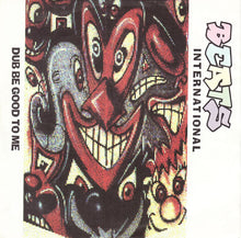 Load image into Gallery viewer, Beats International : Dub Be Good To Me (7", Single, Sil)