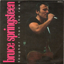 Load image into Gallery viewer, Bruce Springsteen : Tougher Than The Rest (7", Single)