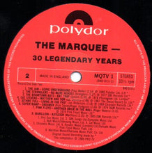 Load image into Gallery viewer, Various : The Marquee - 30 Legendary Years (2xLP, Comp)