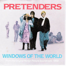 Load image into Gallery viewer, Pretenders* : Windows Of The World (7", Single)