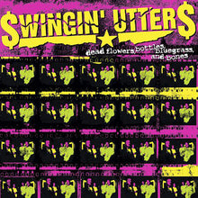 Load image into Gallery viewer, $wingin' Utter$* : Dead Flowers, Bottles, Bluegrass, And Bones (CD, Album)