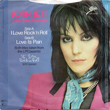 Load image into Gallery viewer, Joan Jett & The Blackhearts : I Love Rock-N-Roll (7", Single, inj)