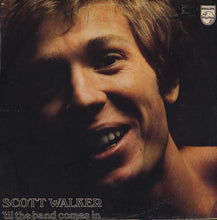 Load image into Gallery viewer, Scott Walker : 'Til The Band Comes In (LP, Album)