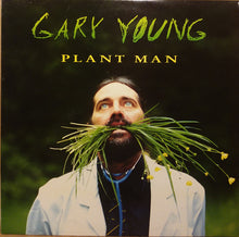 Load image into Gallery viewer, Gary Young : Plant Man (12", Single, Gre)