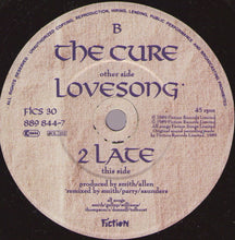 Load image into Gallery viewer, The Cure : Lovesong (7", Single, Pap)