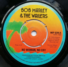 Load image into Gallery viewer, Bob Marley & The Wailers : No Woman, No Cry (7", Single, RE)