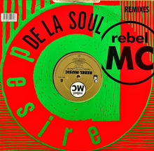Load image into Gallery viewer, Rebel MC : Rebel Music (De La Soul Remixes) (12")